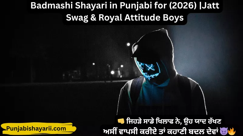 Top Badmashi Shayari in Punjabi